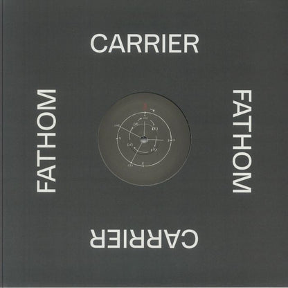 Carrier – Fathom (12", FELT, 2025) Back Cover