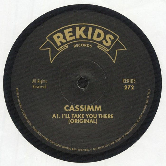 CASSIMM – I'll Take You There  (12", Rekids, 2025) front cover
