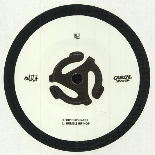 Casual Connection – Hip Hop Drank / Humble Hip Hop (7", Edits Clothing Co, 2025) front cover