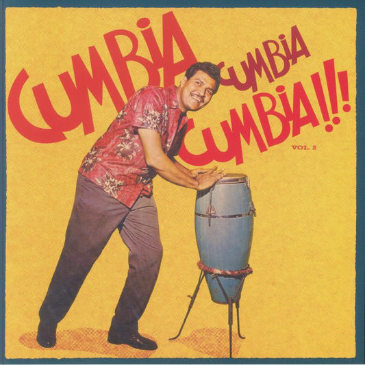 Various - Cumbia Cumbia Cumbia!!! Vol. 2 (2xLP)