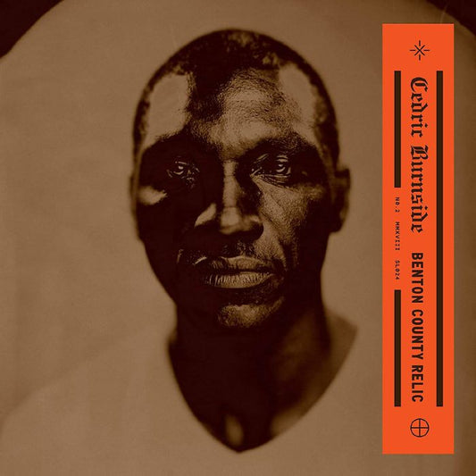 Cedric Burnside – Benton County Relic (LP, Brown, Single Lock Records, 2018) Front Cover