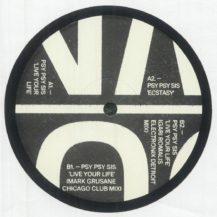 Ceri Cici Psy Psy Sis – Live Your Life In Ecstacy: The Chicago/Detroit Mixes (12", Find Your Own, 2026) Back Cover