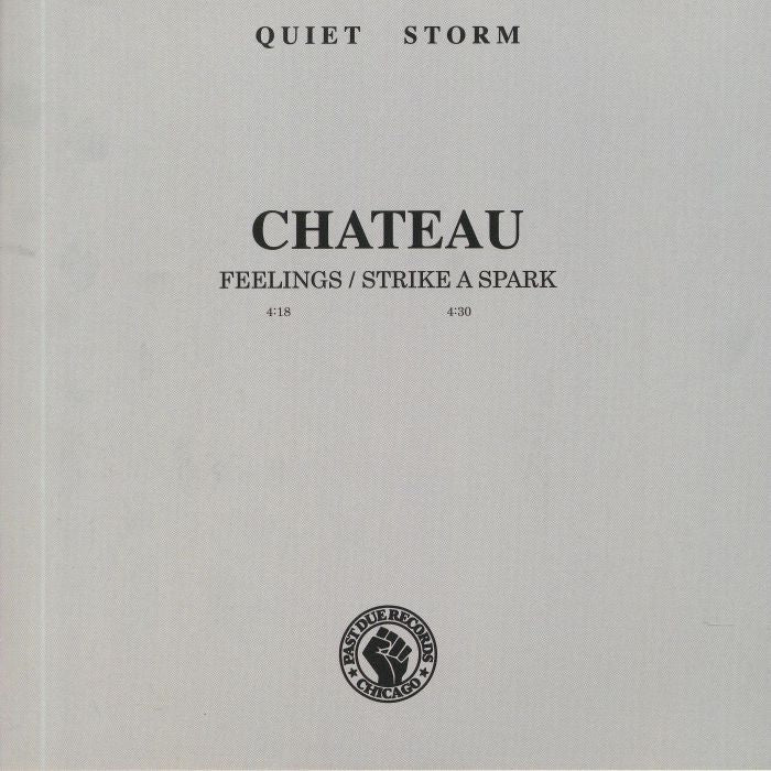 Chateau – Feelings / Strike A Spark (7", Past Due, 2019) Front Cover
