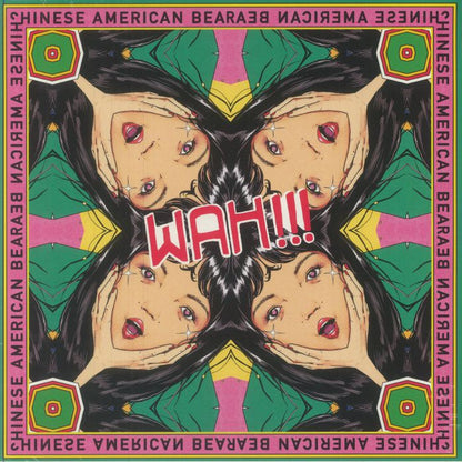 Chinese American Bear – WAH!!! (LP, Black, Moshi Moshi Records, 2024) Front Cover