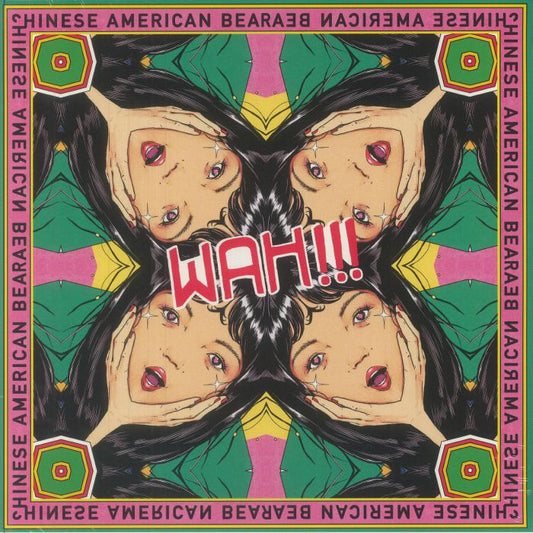 Chinese American Bear – WAH!!! (LP, Black, Moshi Moshi Records, 2024) Front Cover