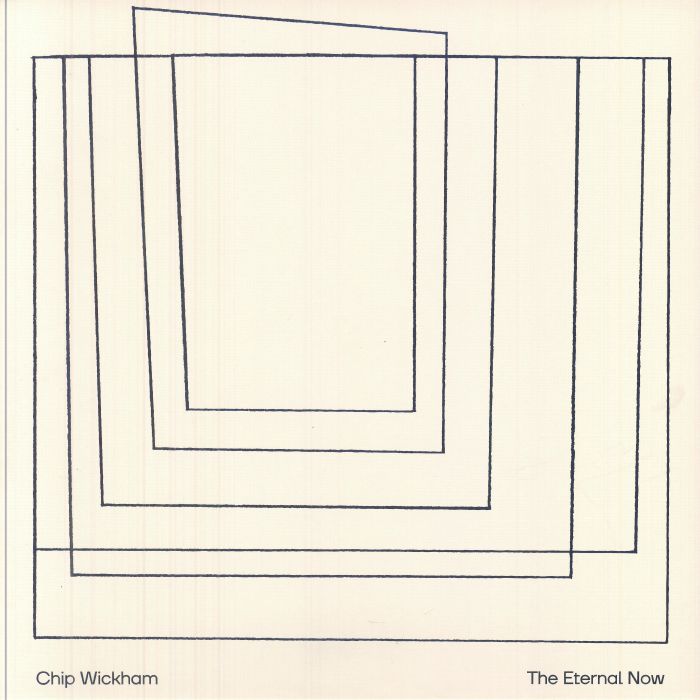 Chip Wickham – The Eternal Now (LP, Gondwana Records, 2025) Front Cover