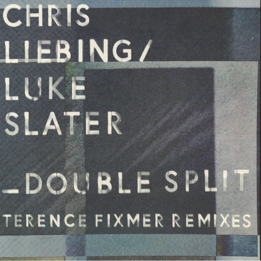 Chris Liebing / Luke Slater – Double Split (12", CLR, 2026) Front Cover