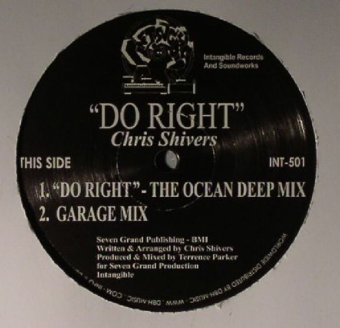 Chris Shivers – Do Right (12", Intangible Records & Soundworks, 2015) Back Cover
