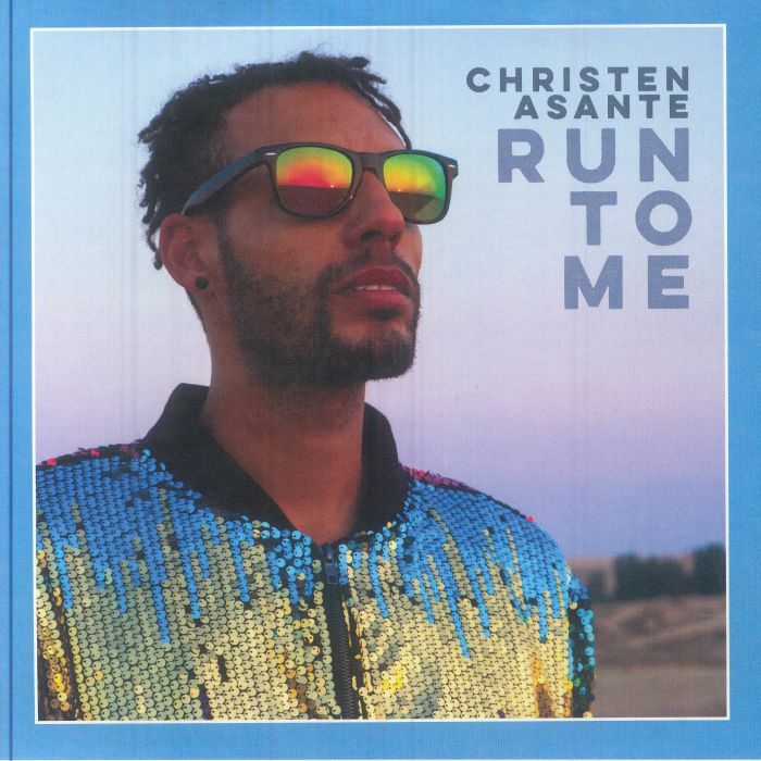 Christen Asante – Run To Me (7", Skyline Recordings, 2025) Front Cover