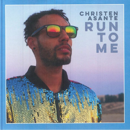 Christen Asante – Run To Me (7", Skyline Recordings, 2025) front cover