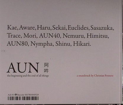 Christian Fennesz – AUN – The Beginning And The End Of All Things (CD, Ash International, 2012) Back Cover