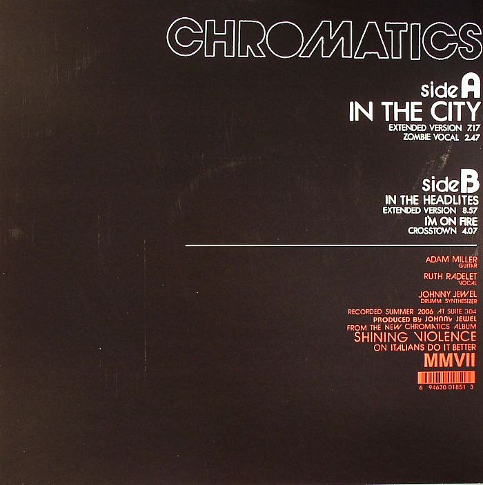 Chromatics – In The City (12", Italians Do It Better, 2007) Back Cover