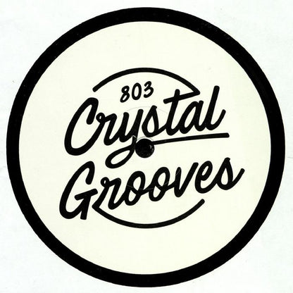 Cinthie – 803 Crystal Grooves 001 (12", 803 Crystal Grooves, 2018) Front Cover