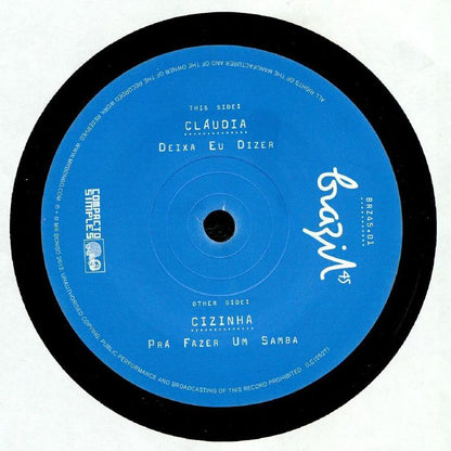 Claudia / Cizinha – Deixa Eu Dizer / Pra Fazer Um Samba (7", Mr Bongo, 2014) Front Cover