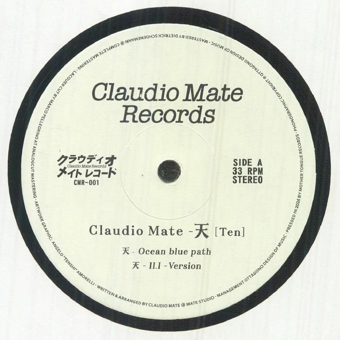 Claudio Mate – 天 ( Ten) (12", Claudio Mate Records, 2026) Front Cover