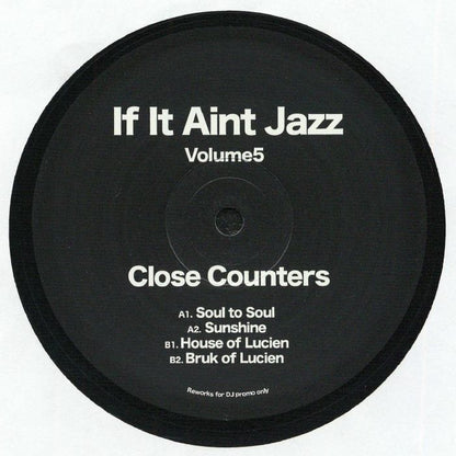 Close Counters – If It Ain't Jazz Vol 5 (12", heavyweight limited to 300 copies, If It Ain't Jazz, 2026) Front Cover