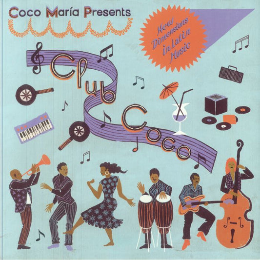 Coco Maria Various – Club Coco (New Dimensions In Latin Music) (LP, Club Coco, 2025) front cover