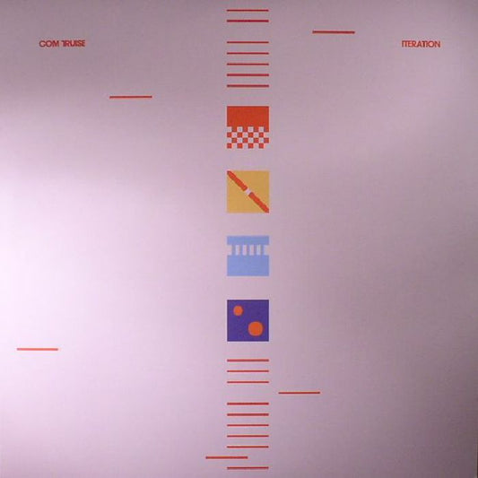 Com Truise – Iteration (2xLP, Ghostly International, 2017) Front Cover