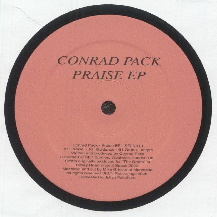 Conrad Pack – Praise EP (12", SELN Recordings, 2025) front cover