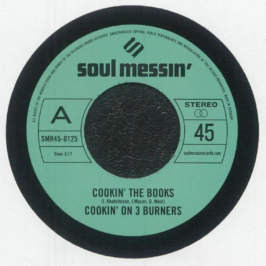 Cookin' On 3 Burners – Cookin' The Books (7", Soul Messin' Records, 2025) Front Cover