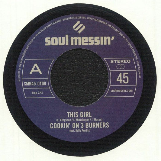 Cookin' On 3 Burners – This Girl / Four 'N Twenty (7", Soul Messin' Records, 2019) Front Cover