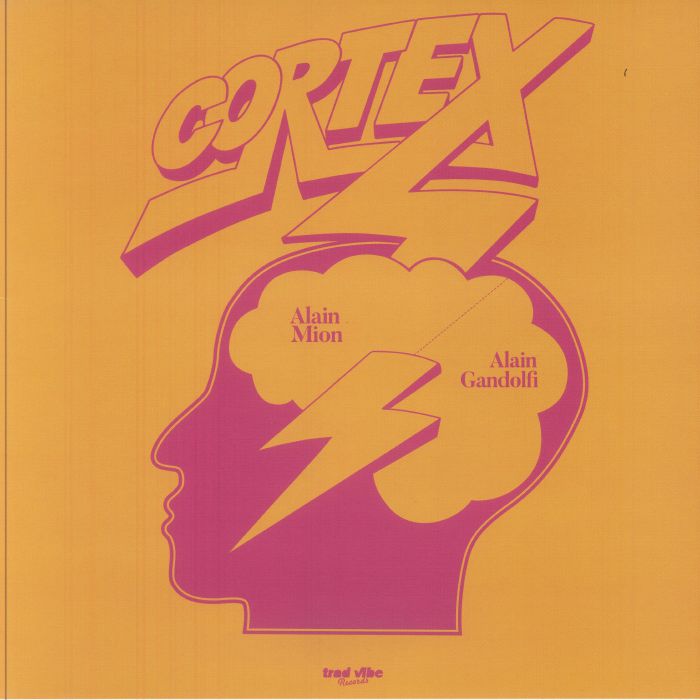 Cortex – Alain Mion Alain Gandolfi (LP, Trad Vibe, 2025) Front Cover