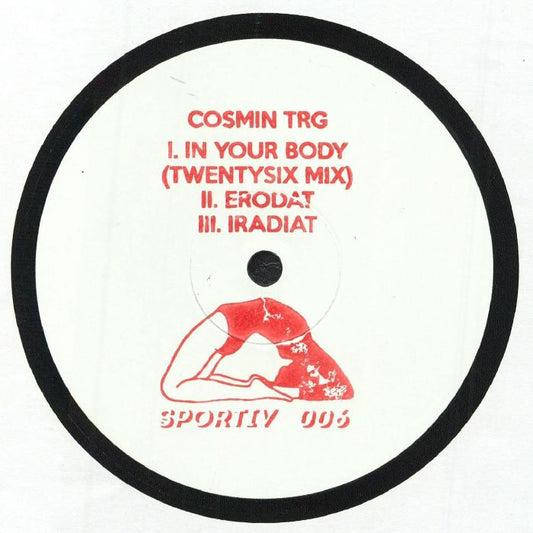Cosmin TRG – In Your Body (Twentysix Remix) (12", Sportiv, 2026) Front Cover