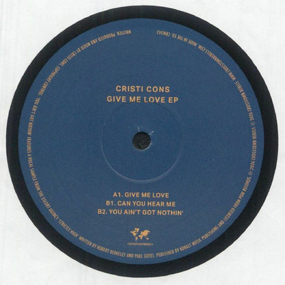 Cristi Cons – Give Me Love EP (12", Crosstown Rebels, 2026) Back Cover