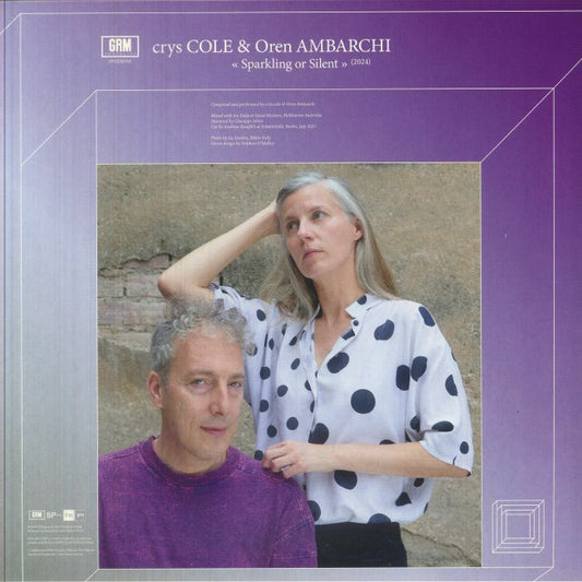 Crys Cole / Oren Ambarchi / Giuseppe Ielasi – Sparkling Or Silent / Unfamiliar Music (Paris) (LP, Portraits GRM, 2026) Front Cover
