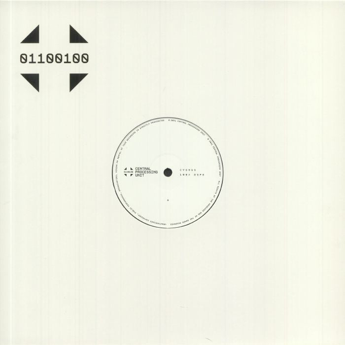 Cygnus – 100% Dope (12", Central Processing Unit, 2021) Front Cover