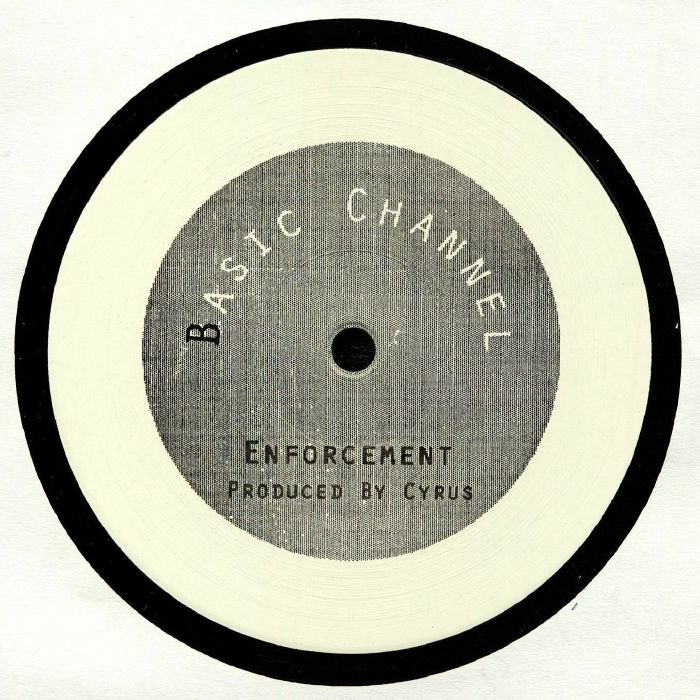 Cyrus – Enforcement  (12", Basic Channel, 2025) front cover