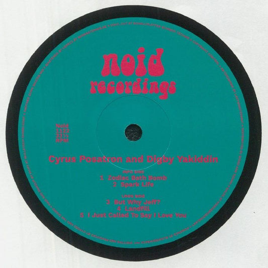 Cyrus Posatron And Digby Yakiddin – Zodiac Bath Bomb (12", Noid Recordings, 2022) Front Cover