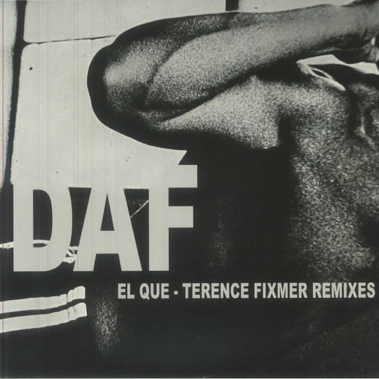 D.A.F. – El Que - Terence Fixmer Remixes (12", Mannequin Records, 2026) Front Cover