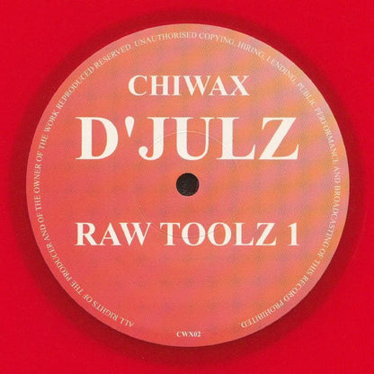 D'Julz – Raw Toolz 1 (12", Red, Chiwax, 2024) Front Cover
