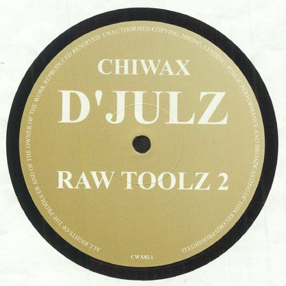 D'Julz – Raw Toolz 2 (12", Chiwax, 2025) Front Cover