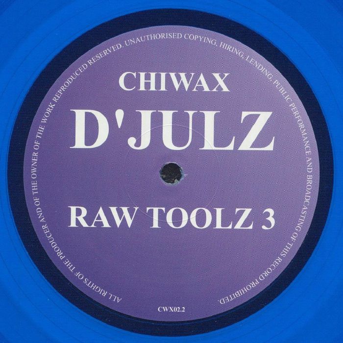 D'Julz – Raw Toolz 3 (12", Chiwax, 2025) Front Cover