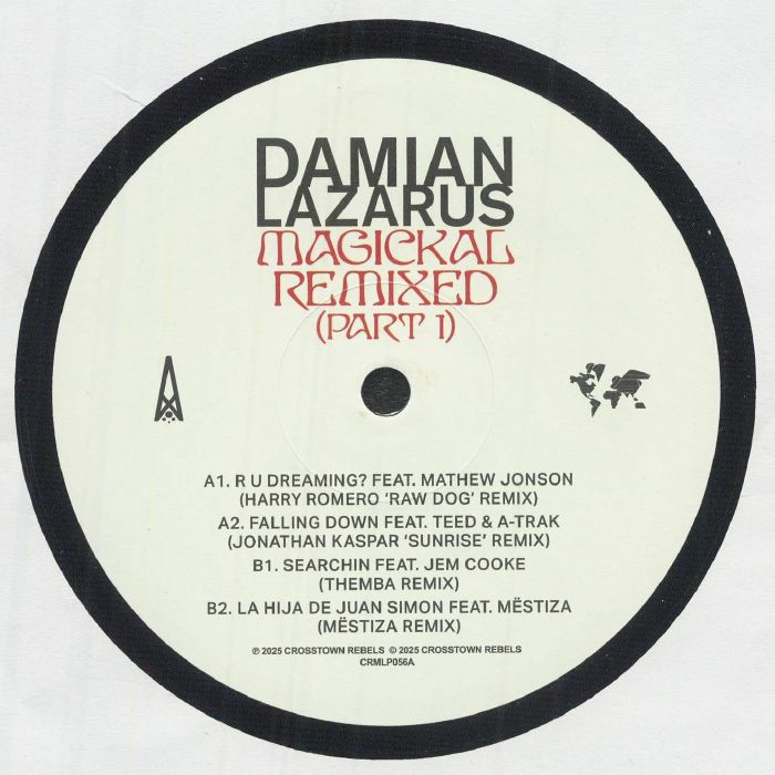 Damian Lazarus – Magickal - Remixed (Part 1) (12", Crosstown Rebels, 2025) front cover