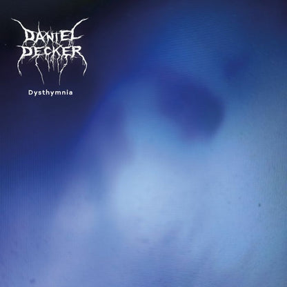Daniel Decker – Dysthymnia (LP, Blue, Hauch, 2026) Front Cover
