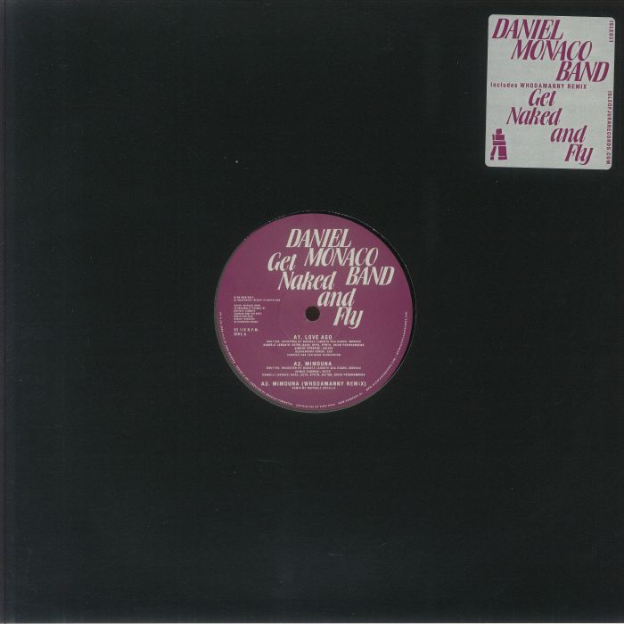 Daniel Monaco Band – Get Naked And Fly (12", Isle Of Jura, 2025) front cover