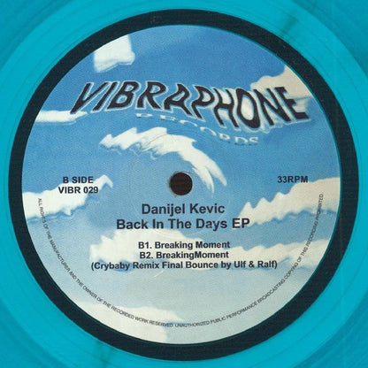 Danijel Kevic – Back In The Days EP (12", Turquoise, Vibraphone Records, 2026) Back Cover