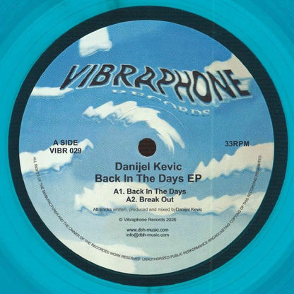 Danijel Kevic – Back In The Days EP (12", Turquoise, Vibraphone Records, 2026) Front Cover