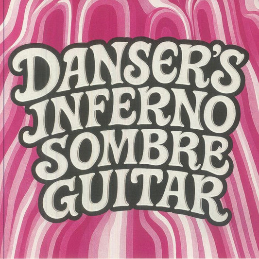 Danser's Inferno – Sombre Guitar (7", PANORAMA, 2026) Front Cover