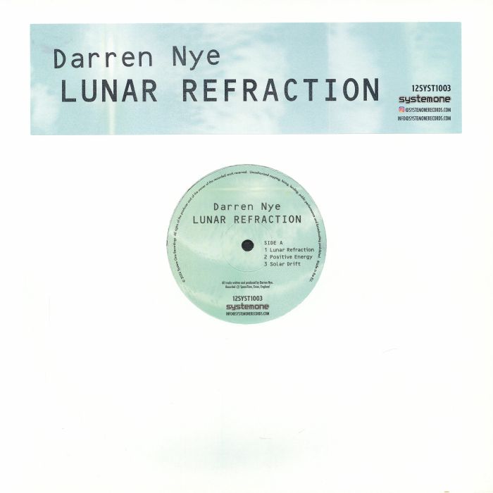 Darren Nye – Lunar Refraction (12", System One Records, 2026) Front Cover
