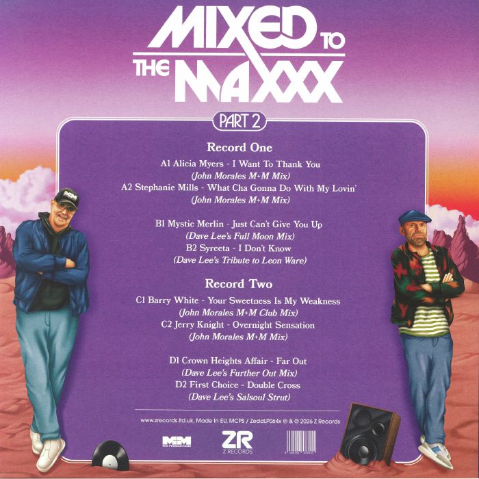 Dave 'Love' Lee & John Morales – Mixed To The Maxxx: Part 2 (2x12", Z Records, 2026) Back Cover