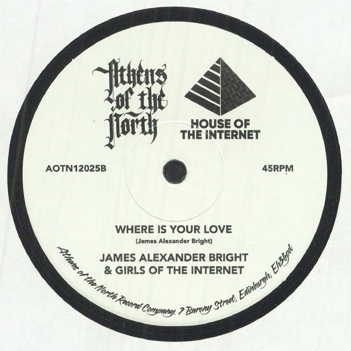 Girls Of The Internet & James Alexander Bright - Someone Somewhere / Where Is Your Love (12")