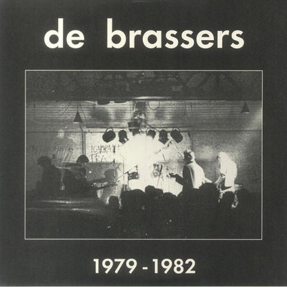 De Brassers – 1979 - 1982 (2xLP, Black & White Splatter, OnderStroom Records, 2023) Front Cover