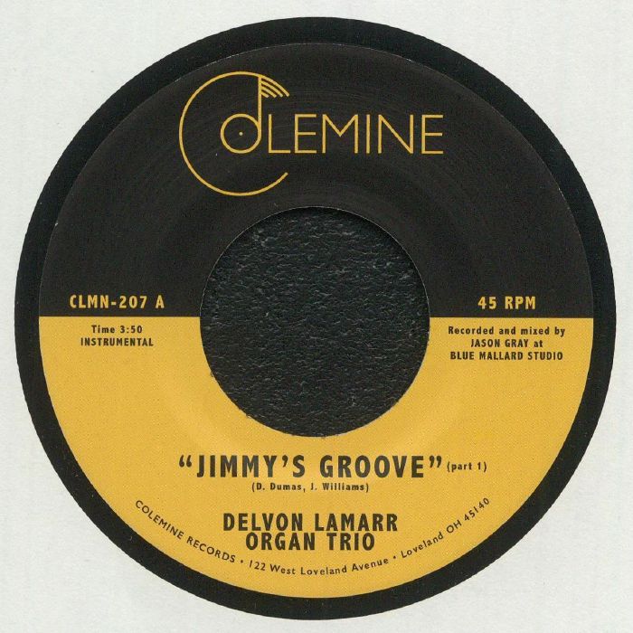 Delvon LaMarr Organ Trio – Jimmy's Groove (7", Colemine Records, 2021) Front Cover