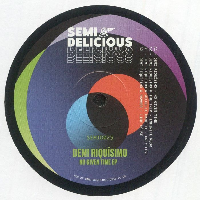 Demi Riquísimo – No Given Time EP (12", Semi Delicious, 2025) Back Cover