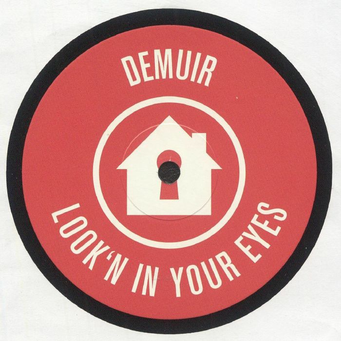 Demuir – Look'n In Your Eyes (12", Refuge Recordings, 2025) Front Cover