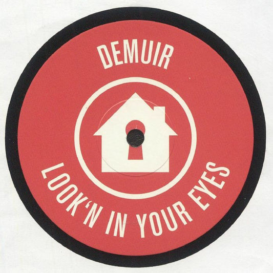 Demuir – Look'n In Your Eyes (12", Refuge Recordings, 2025) Front Cover